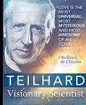 TEILHARD VISIONARY